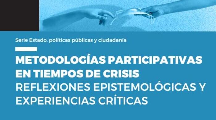  Metodologías participativas en tiempos de crisis