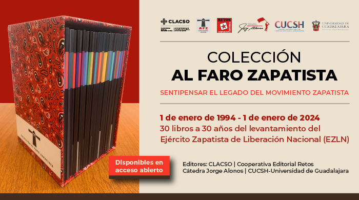  30 libros / 30 años del levantamiento del Ejército Zapatista de Liberación Nacional – Colección Al Faro Zapatista