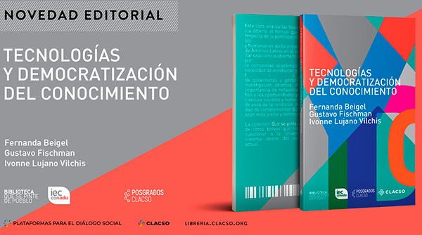 Tecnologías y democratización del conocimiento