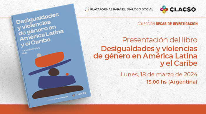  Presentación del libro Desigualdades y violencias de género en América Latina y el Caribe