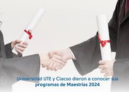  UNIVERSIDAD UTE Y CLACSO DIERON A CONOCER SUS PROGRAMAS DE MAESTRÍAS 2024
