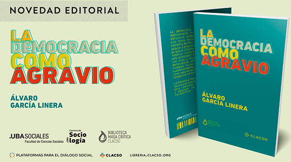  La democracia como agravio