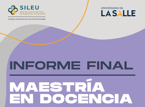  Informe final : Maestría en Docencia. Universidad de La Salle