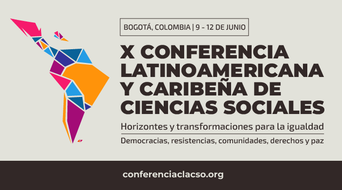  X Conferencia Latinoamericana y Caribeña de Ciencias Sociales