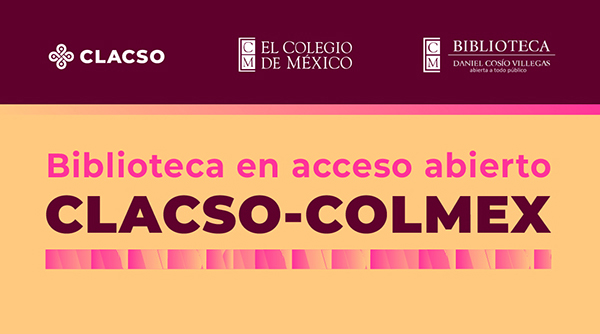  Biblioteca CLACSO-COLMEX