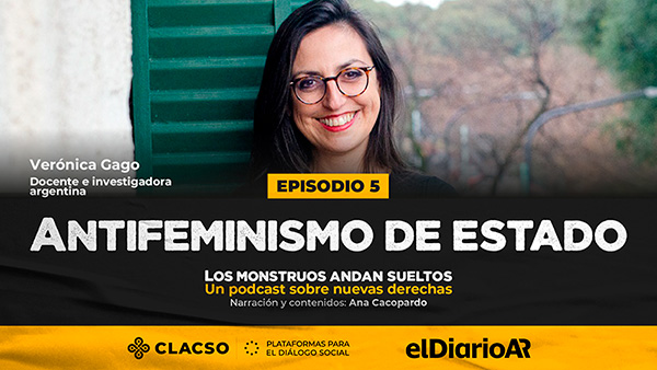 Antifeminismo de Estado – Verónica Gago