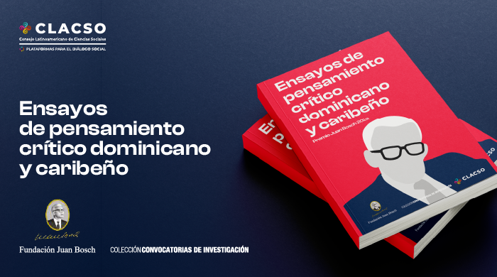 Libro. Ensayos de pensamiento crítico dominicano y caribeño. Premio Juan Bosch 2022