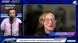  ‘TODO PRESO ES POLÍTICO. UNA HISTORIA SOBRE (IN)JUSTICIA PENAL’: VALERIA VEGH WEIS EN BONAVITTAEN530