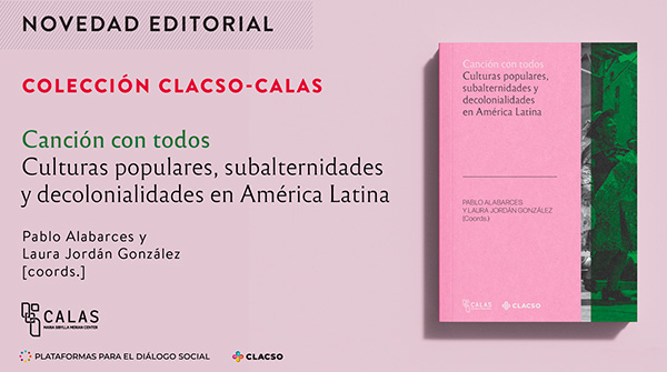  Tres nuevos libros de la colección CLACSO-CALAS