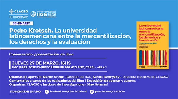  La universidad latinoamericana entre la mercantilización, los derechos y la evaluación