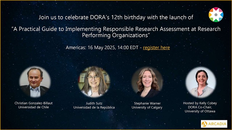  12º aniversario de DORA: lanzamiento de la “Guía práctica para implementar una evaluación responsable de la investigación”