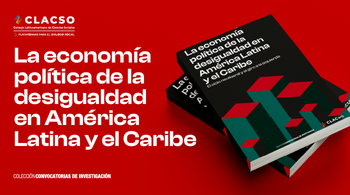  Libro. La economía política de la desigualdad en América Latina y el Caribe