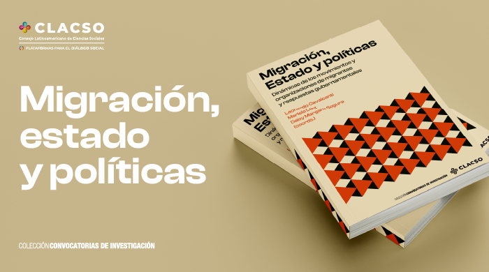  Libro. Migración, Estado y políticas