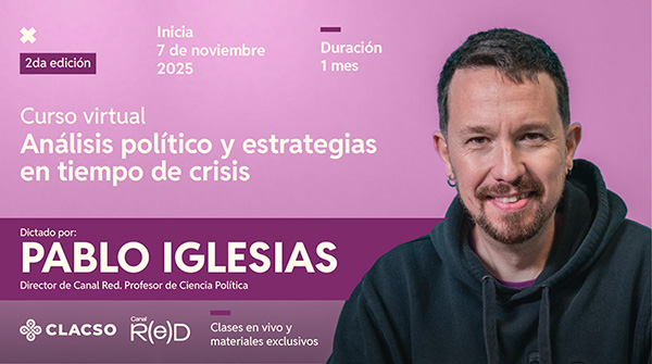  Análisis político y estrategias en tiempos de crisis