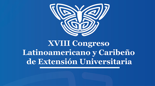  XVIII Encuentro Latinoamericano y Caribeño de Extensión Universitaria