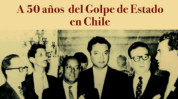  A 50 años del Golpe de Estado en Chile