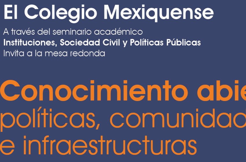  Conocimiento abierto: políticas, comunidades e infraestructuras