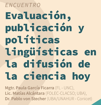  Evaluación, publicación y políticas lingüísticas en la difusión de la ciencia hoy
