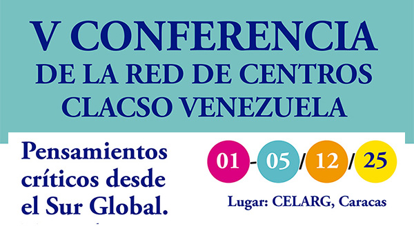  V Conferencia Red de Centros CLACSO Venezuela